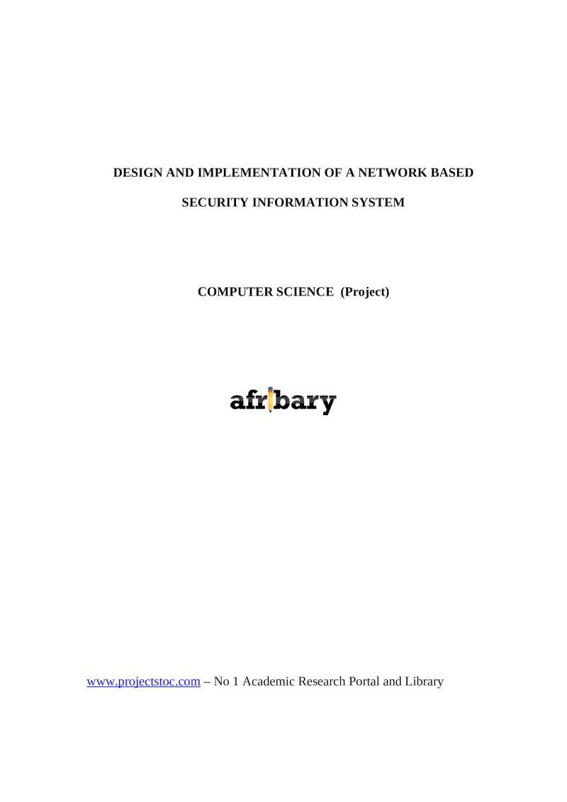 Design And Implementation Of A Network Based Security Information ...