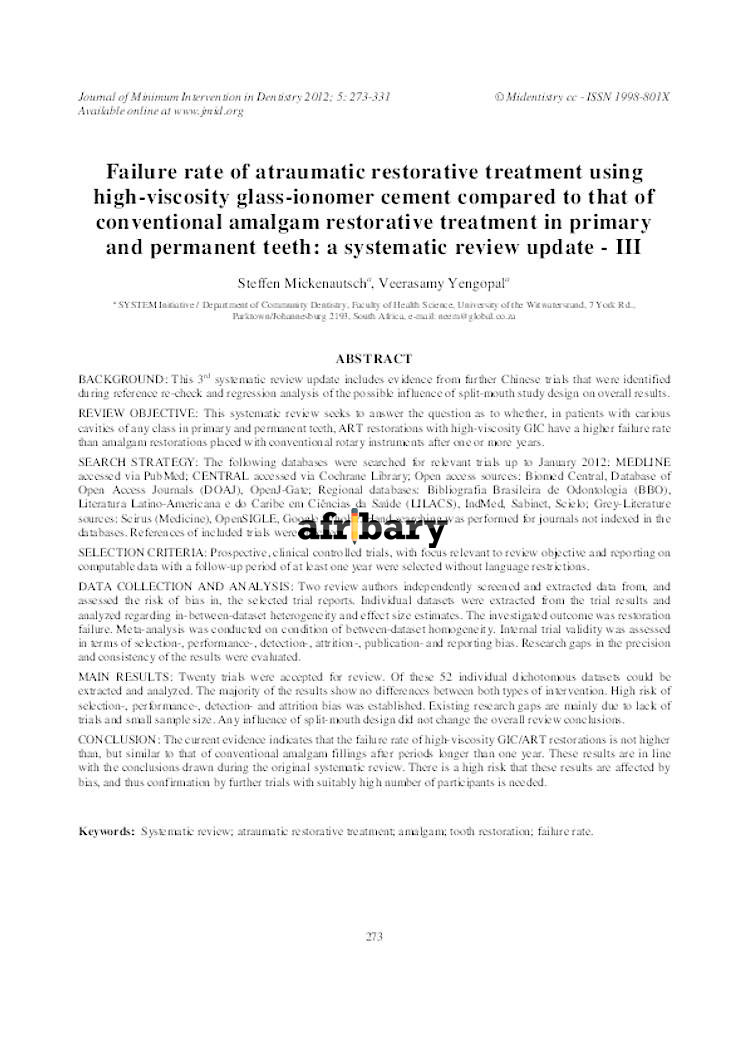 Failure rate of atraumatic restorative treatment using highviscosity