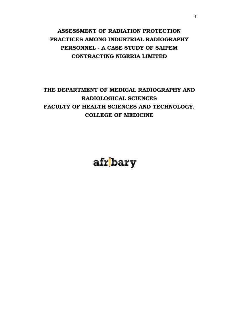 Assessment Of Radiation Protection Practices Among Industrial