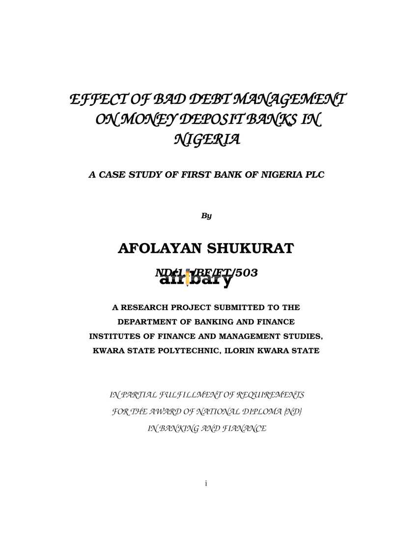 Effect of Bad Debt Management on Money Deposit Banks in Nigeria ( A Case Study of First Bank of