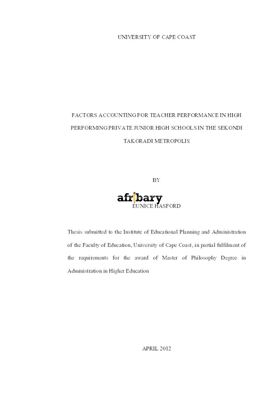 FACTORS ACCOUNTING FOR TEACHER PERFORMANCE IN HIGH PERFORMING PRIVATE