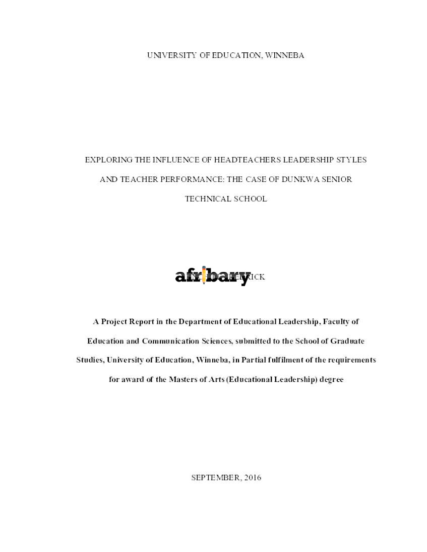 EXPLORING THE INFLUENCE OF HEADTEACHERS LEADERSHIP STYLES AND TEACHER