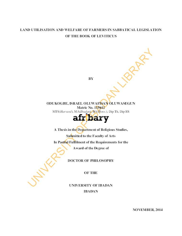 Land Utilisation And Welfare Of Farmers In Sabbatical Legislation Of The Book Of Leviticus Afribary
