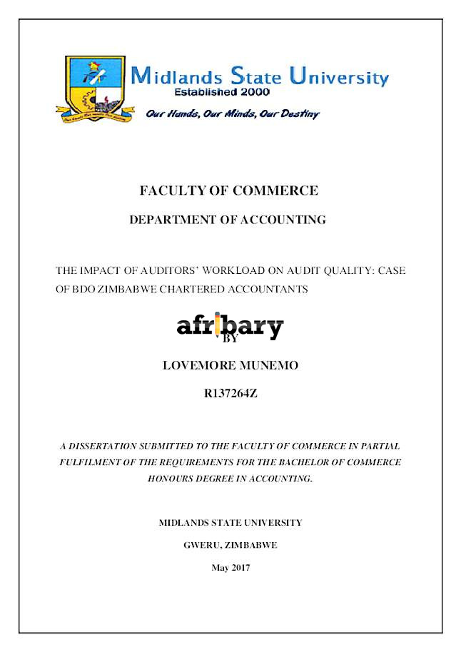 The Impact Of Auditors’ Workload On Audit Quality Case Of Bdo Zimbabwe