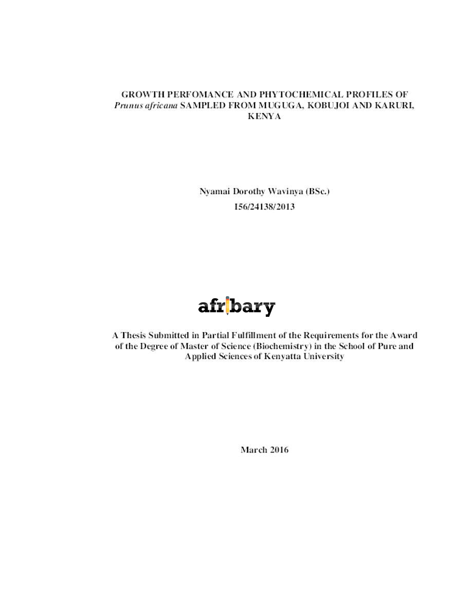 Growth Perfomance And Phytochemical Profiles Of Prunus Africana Sampled