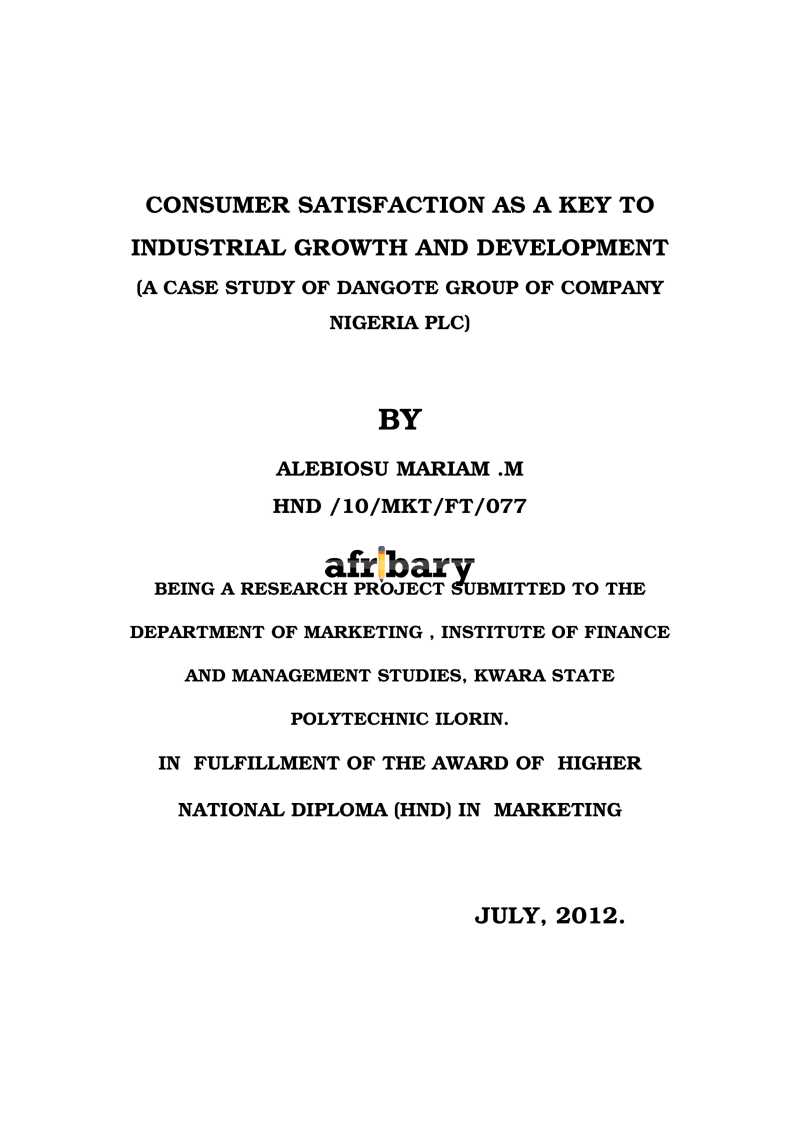 Consumer Satisfaction as a Key to Industrial Growth and Development (A