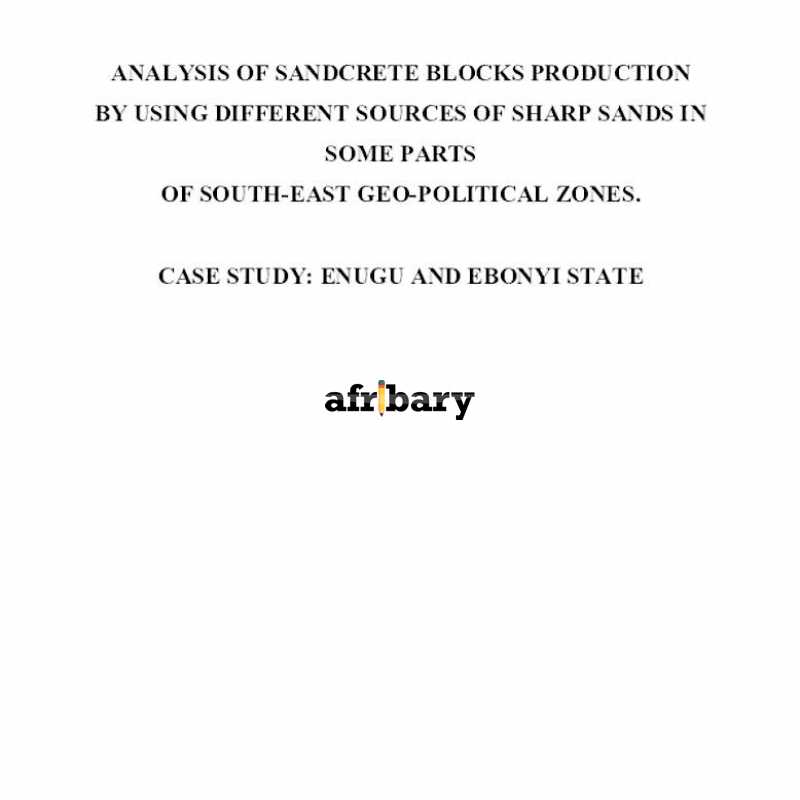 Analysis of Sandcrete Blocks Production by using different Sources of 