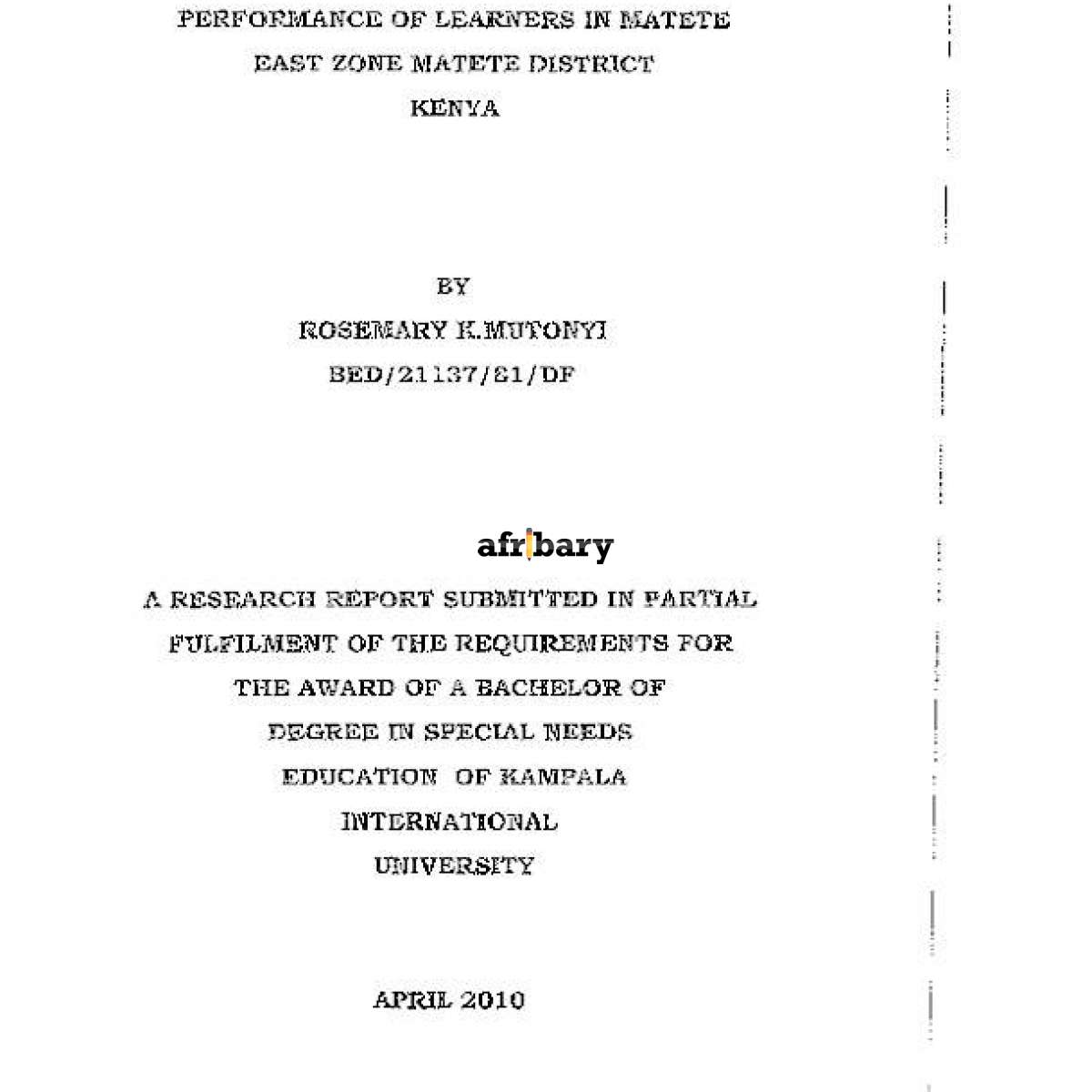 The Effects of Visual Impairment On Academic Performance of Learners in Matete East Zone Matete