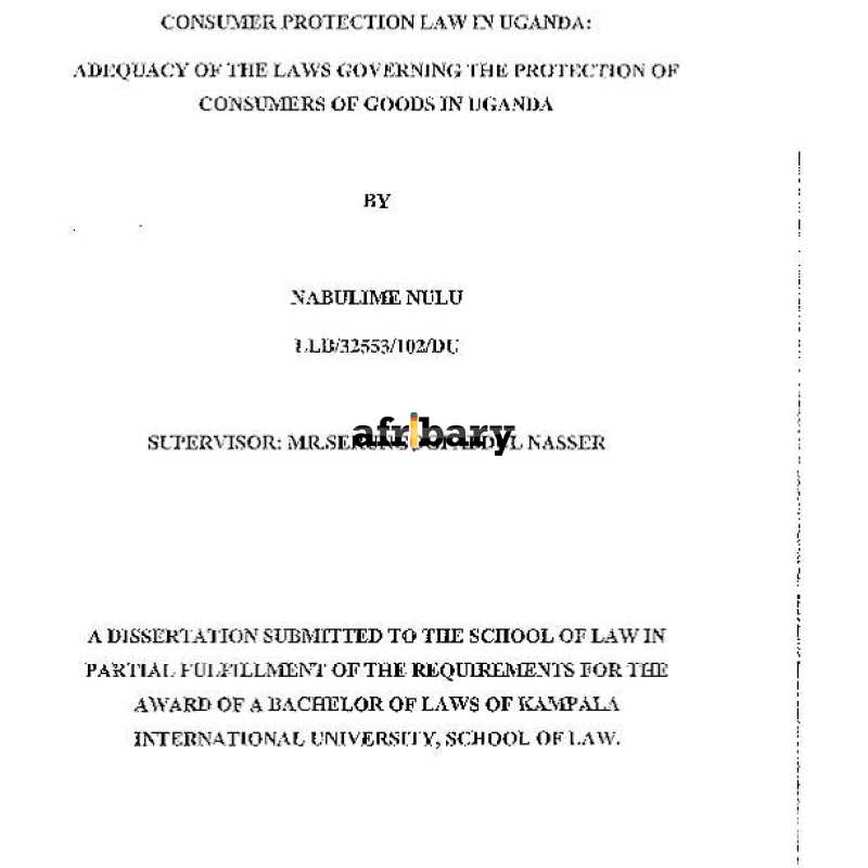 Consumer Protection Law In Uganda Adequacy Of The Laws Governing The