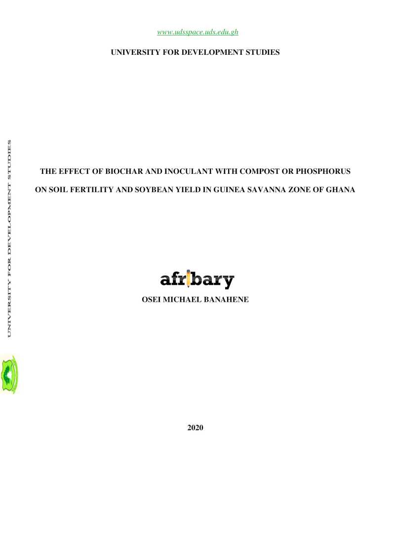 THE EFFECT OF BIOCHAR AND INOCULANT WITH COMPOST OR PHOSPHORUS ON SOIL ...